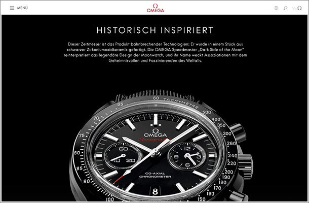 Luxushersteller wie Omega verstehen es, Ihre Produkte mit guten Texten in Szene zu setzen, welche das Produkt auf einer emotionalen Ebene vermarkten.
